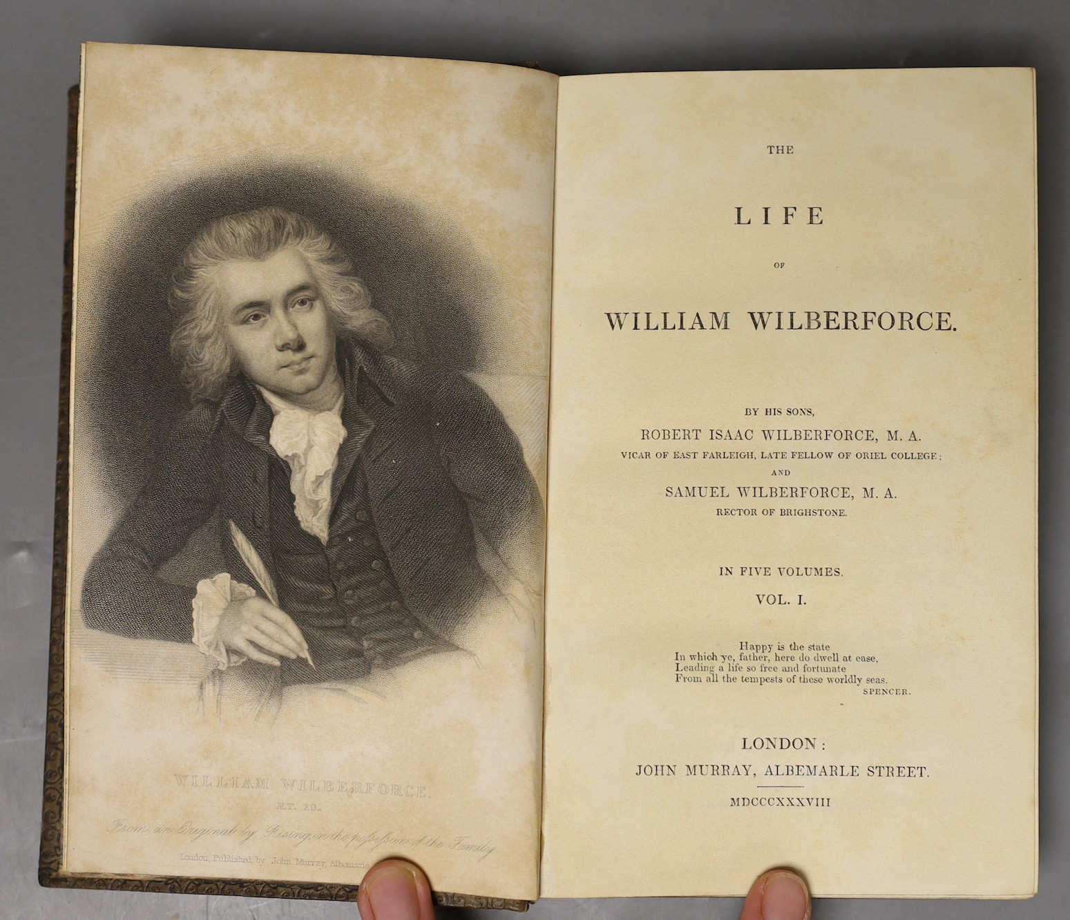 Wilberforce, Robert Isaac and Wilberforce, Samuel, Successively Bishop of Oxford and Winchester - The Life of William Wilberforce, 5 vols, 8vo, calf gilt, with 3 engraved portraits (stained and 3 folding plates, John Mur